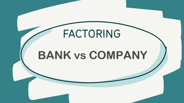 Банк или факторинговая компания